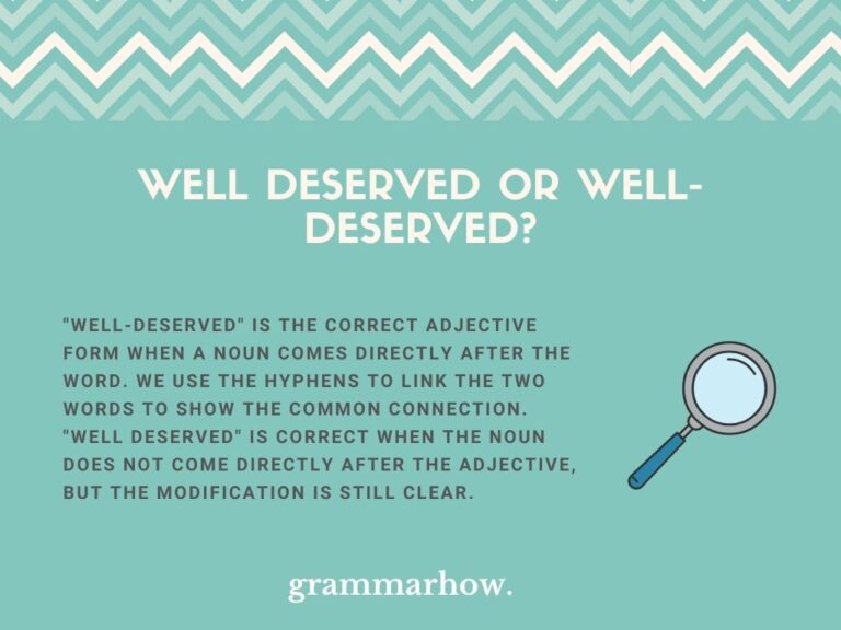 well-deserved-or-well-deserved-hyphen-explained