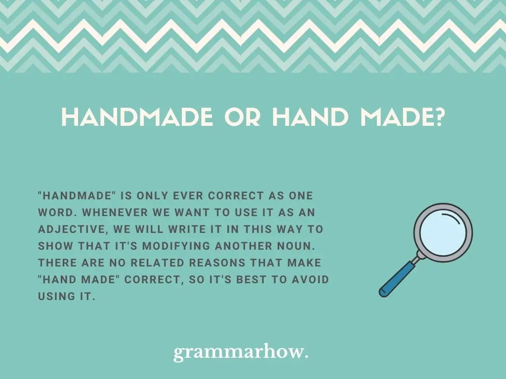 Handmade or Hand made?