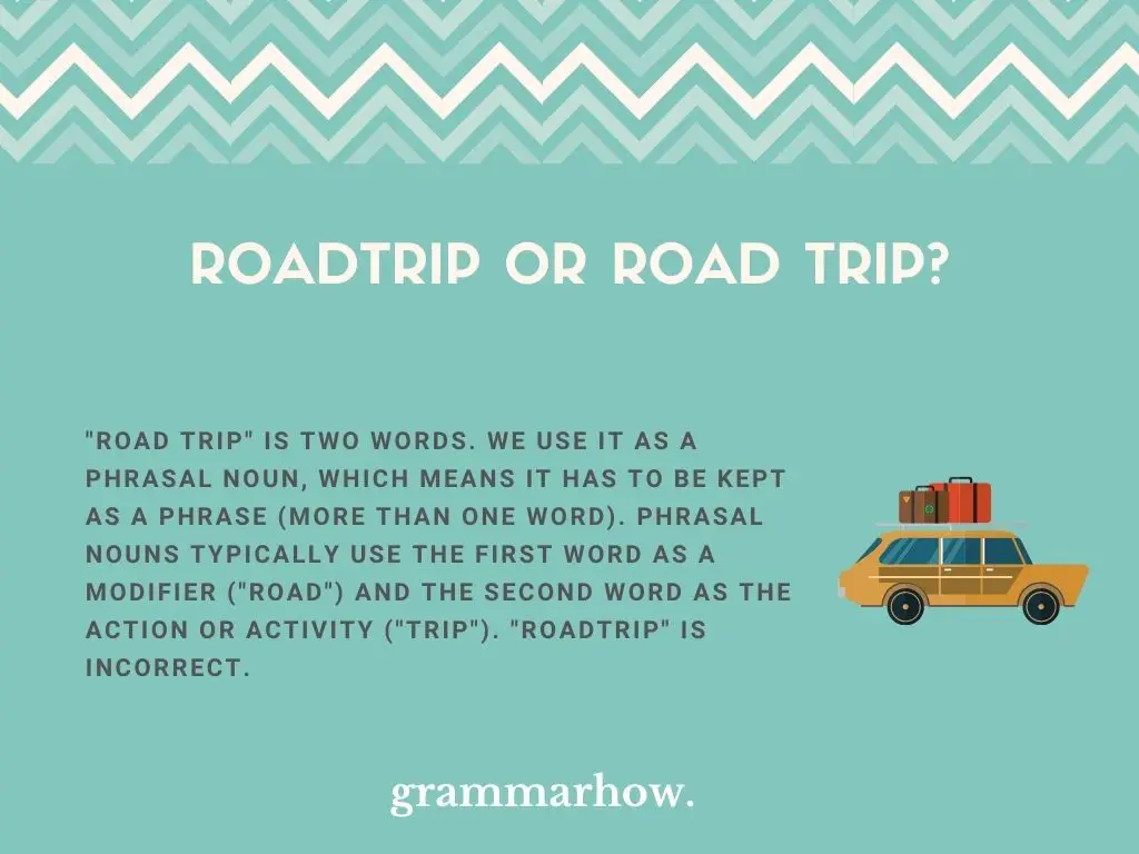 is a road trip one word or two