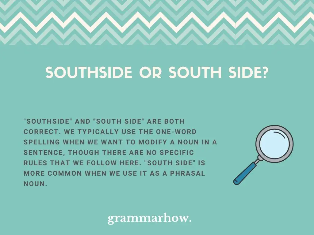 Southside or South side?