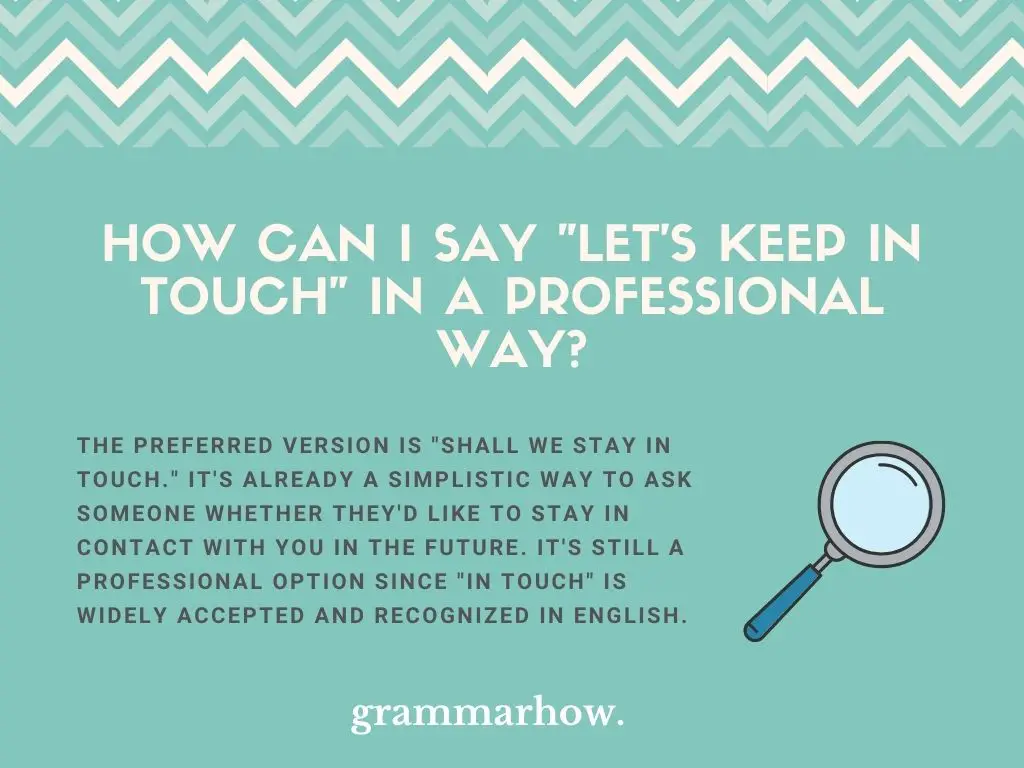 Professional Ways To Say Let's Keep In Touch