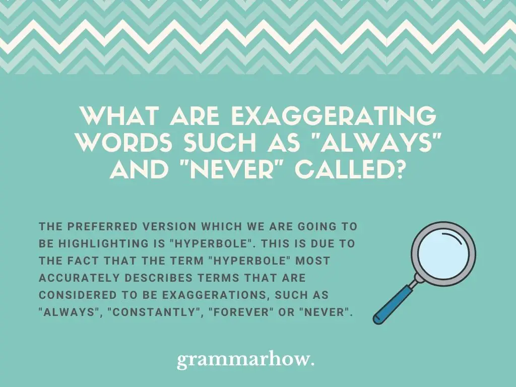 Terms For Exaggerating Words Always Never