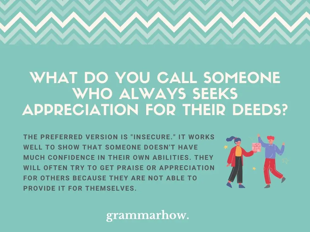 Words For Someone Who Seeks Appreciation For Their Deeds