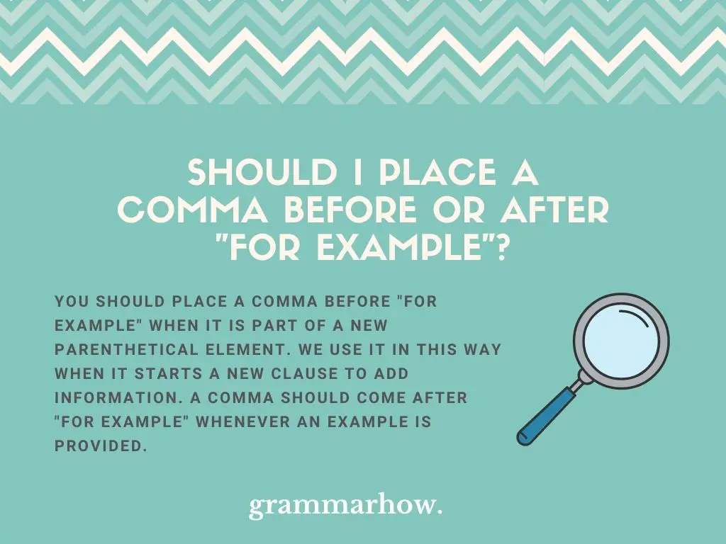 comma before or after for example