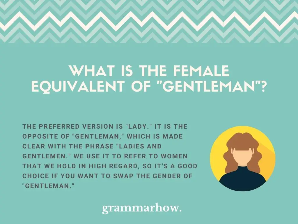 female equivalent of gentleman