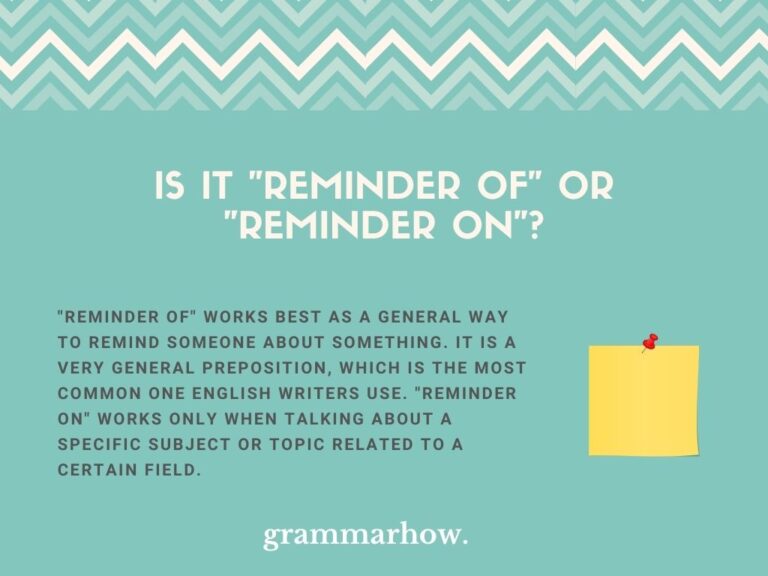 "Reminder Of" or "Reminder On"? Easy Preposition Guide