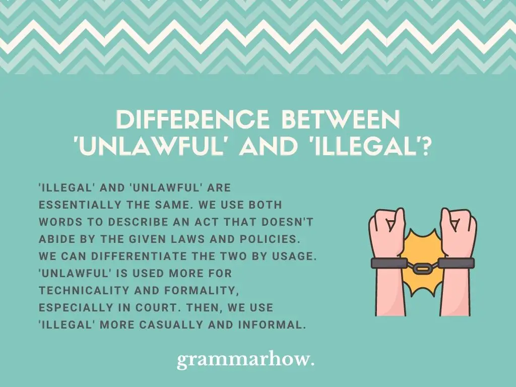 unlawful vs illegal