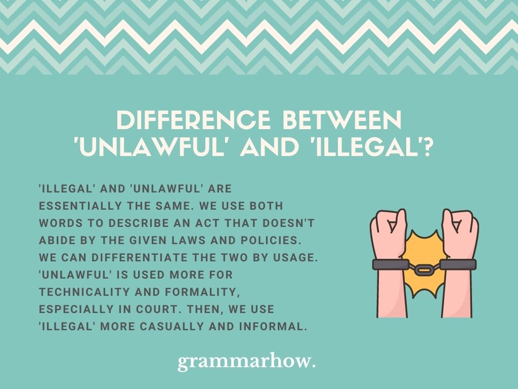 Unlawful Vs Illegal Difference Explained With Examples 