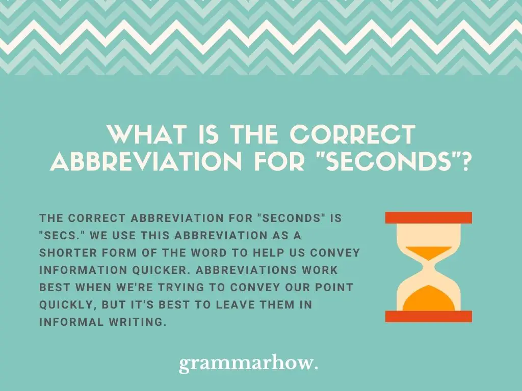 Abbreviation For “Seconds”