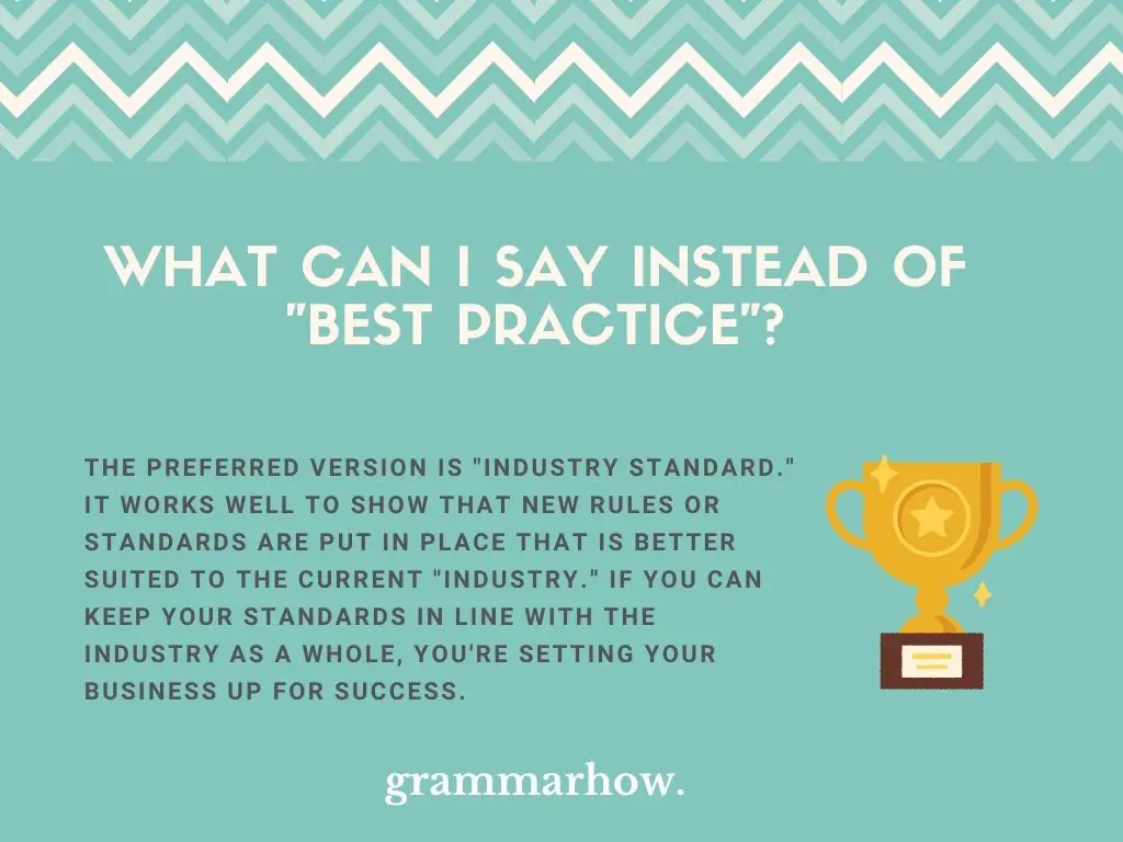 Better Ways To Say “Best Practice” (Synonyms)