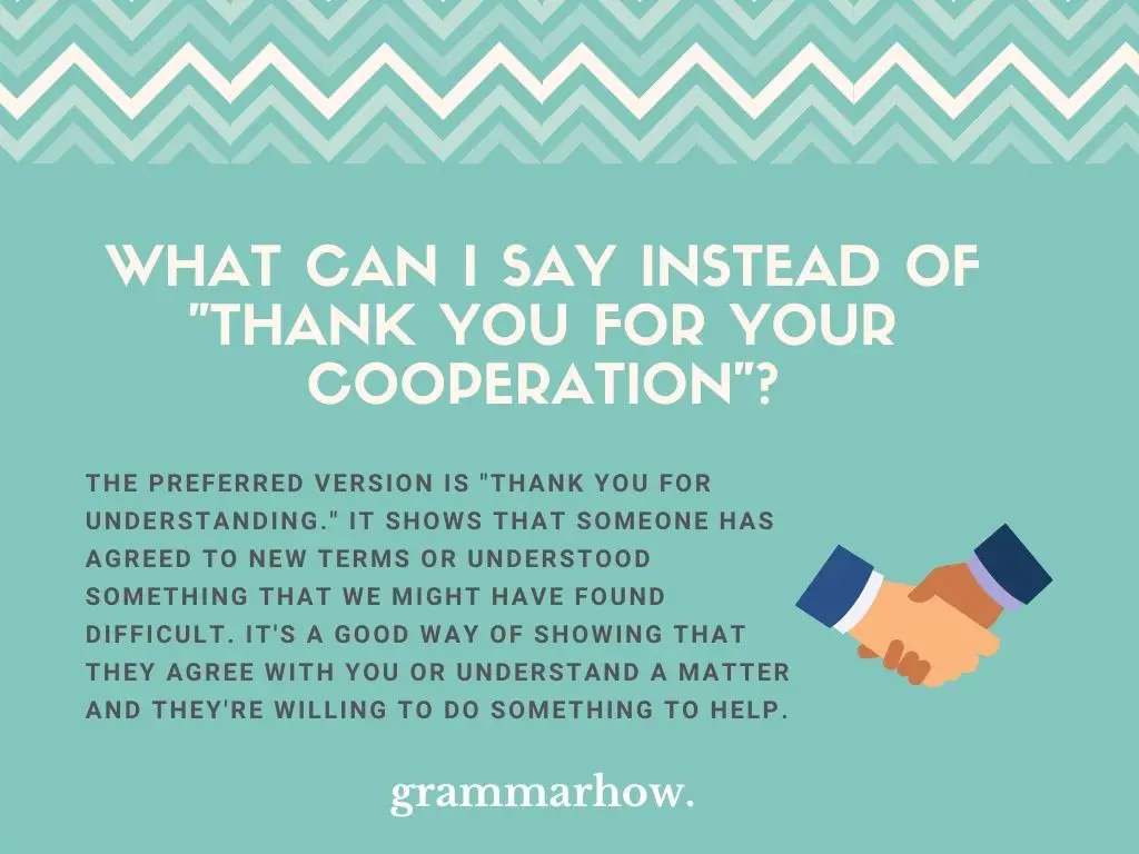 Better Ways To Say “Thank You For Your Cooperation”