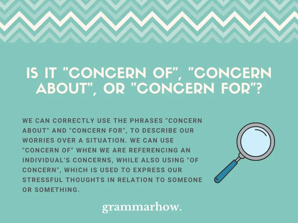 “Concern Of” vs. “Concern About” vs. “Concern For”