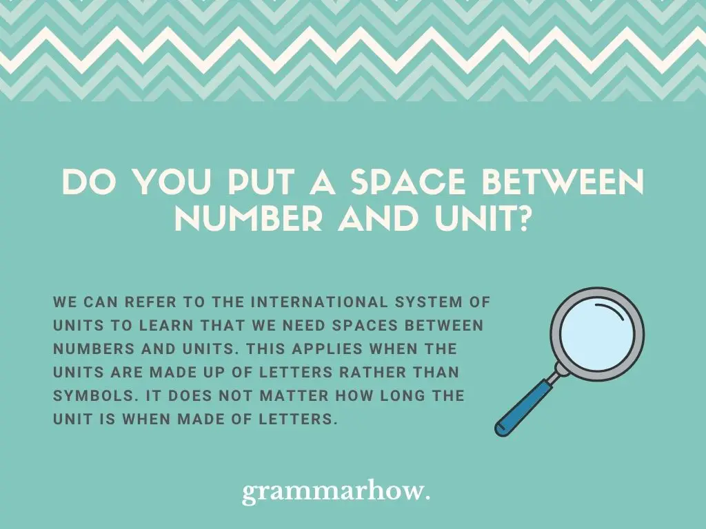 Do You Put a Space Between Number And Unit