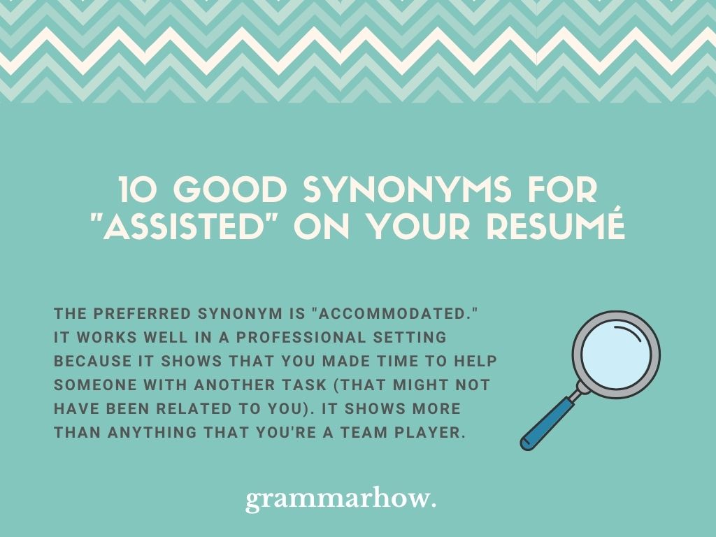 10 Good Synonyms For Assisted On Your Resum 