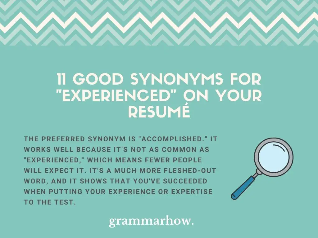 Good Synonyms For Experienced On Your Resumé