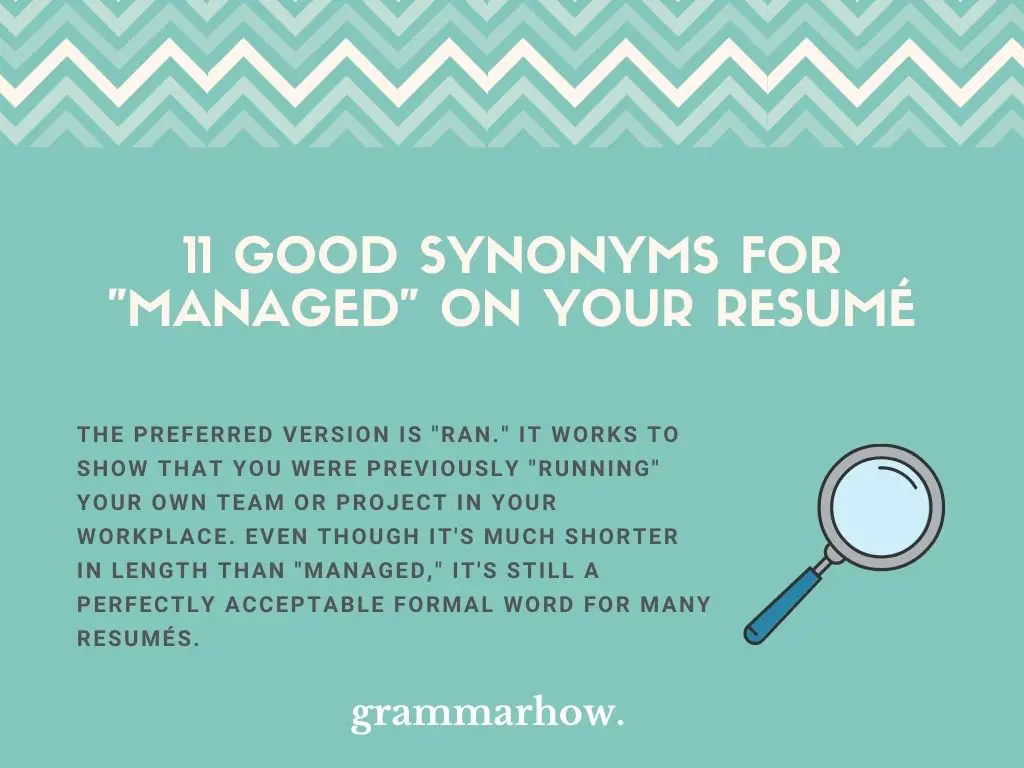 Good Synonyms For Managed On Your Resumé