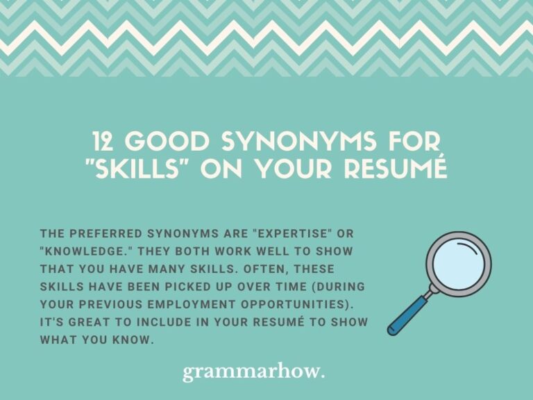 12 Good Synonyms For "Skills" On Your Resumé