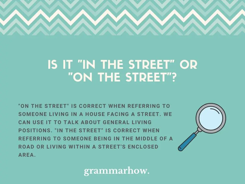 “In The Street” or “On The Street”