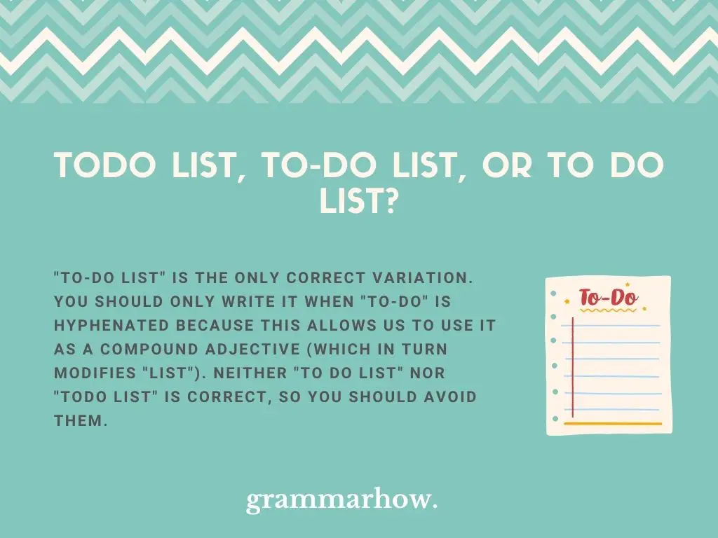 Todo list, To-do list, or To do list?