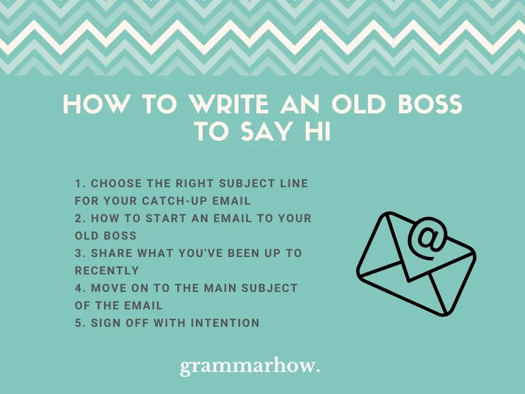 How To Write An Old Boss To Say Hi