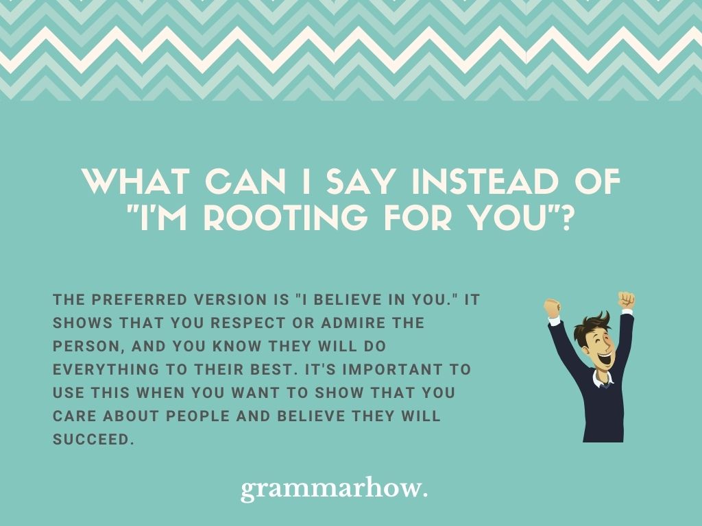 13 Other Ways To Say I m Rooting For You 