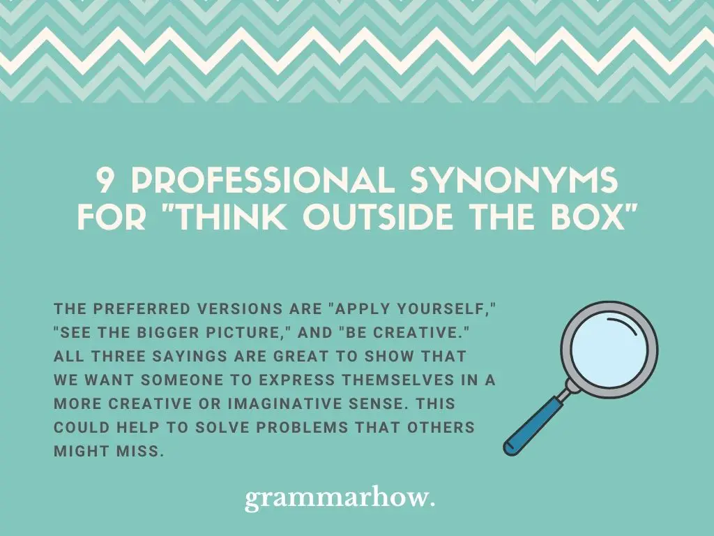 Professional Synonyms For Think Outside The Box