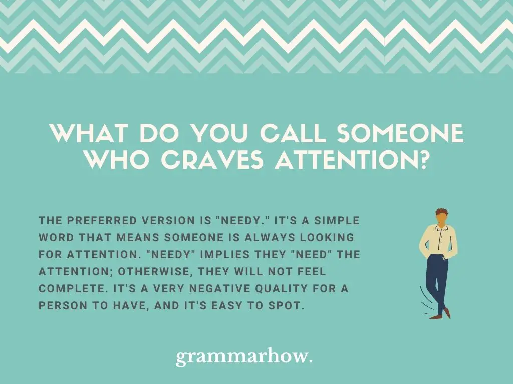 Words For Someone Who Craves Attention