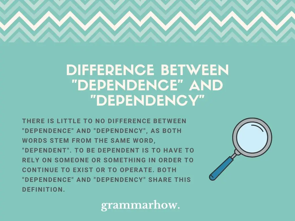dependence vs dependency