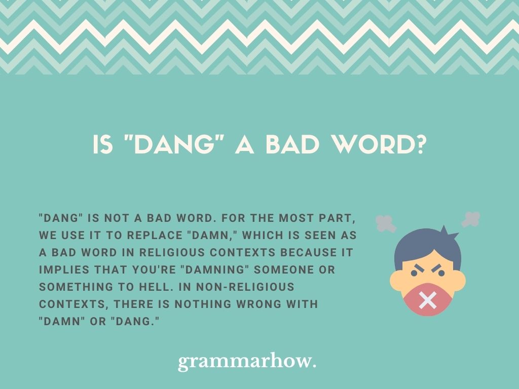 is-dang-a-bad-word-here-s-where-you-shouldn-t-say-it-trendradars