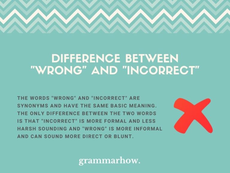 Wrong Vs Incorrect