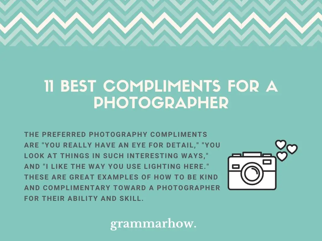 Best Compliments For A Photographer