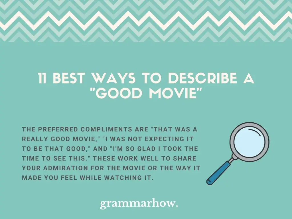 Best Ways To Describe A Good Movie