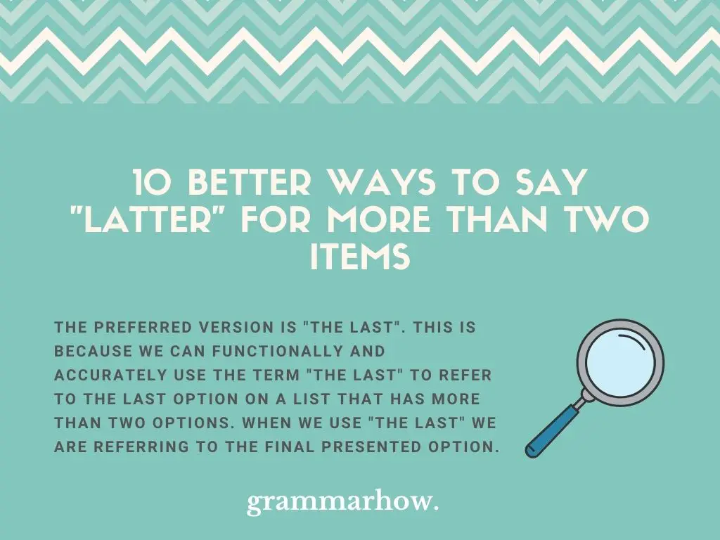 Better Ways To Say “Latter” For More Than Two Items