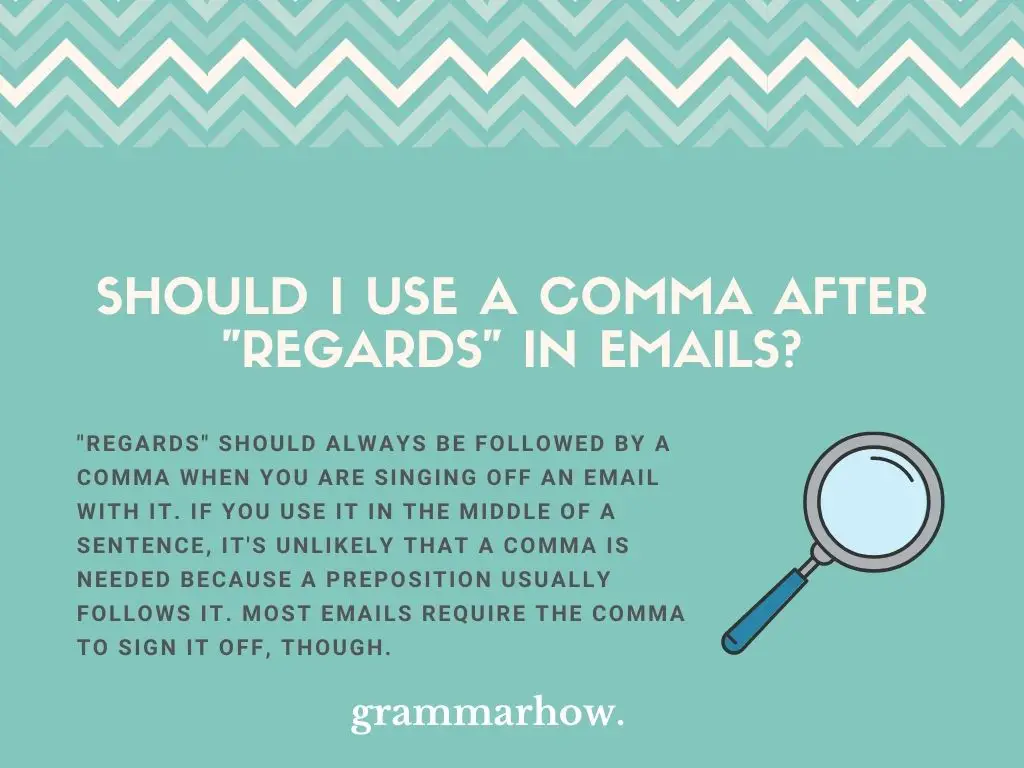 Comma after “Regards” in Emails