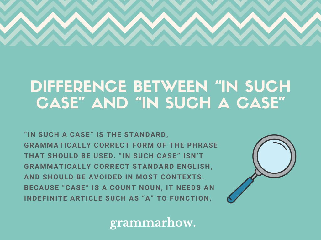 “In Such Case” vs. “In Such A Case” Difference Explained TrendRadars