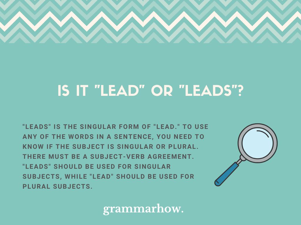 Lead or Leads