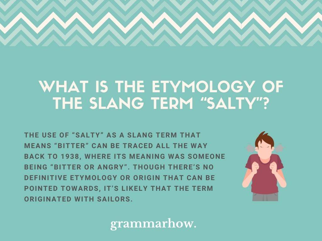 Slang Term Salty Meaning Origin