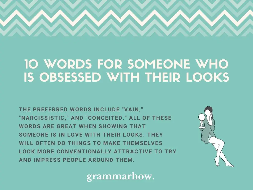 Words For Someone Who Is Obsessed With Their Looks