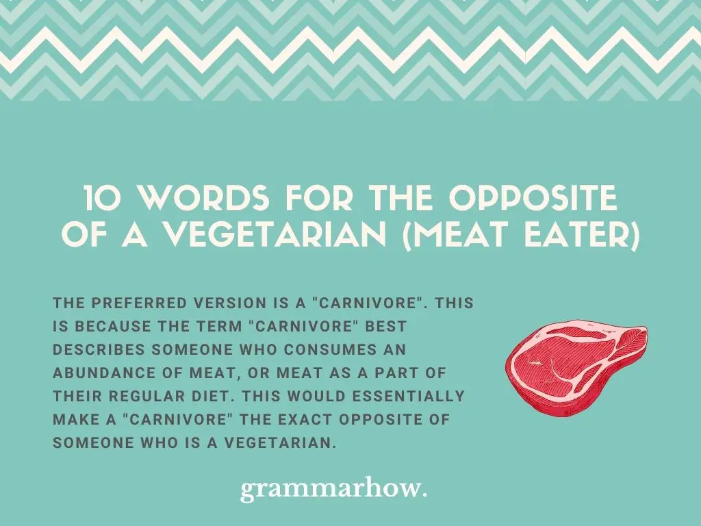 Words For The Opposite Of A Vegetarian (Meat Eater)