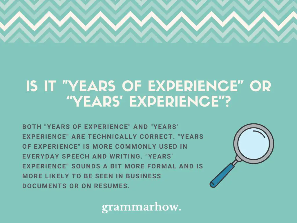 “Years of Experience” or “Years Experience”