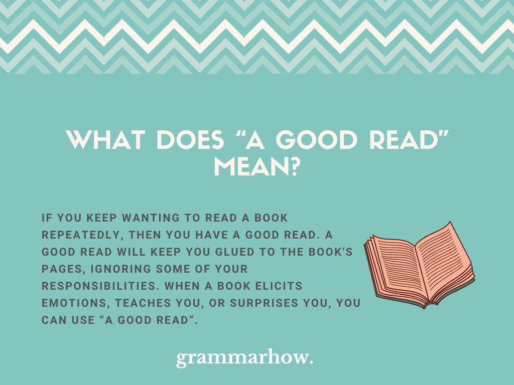 "A Good Read" Meaning & Correct Grammar (With Examples) TrendRadars