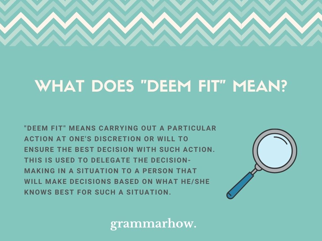 Deem Fit Meaning In Law