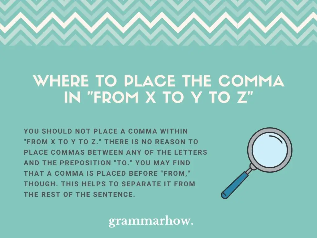 from x to y to z comma