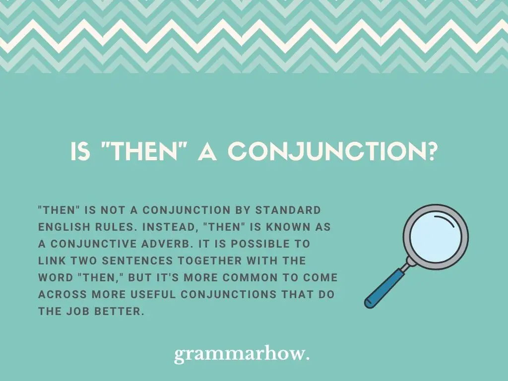 is then a conjunction