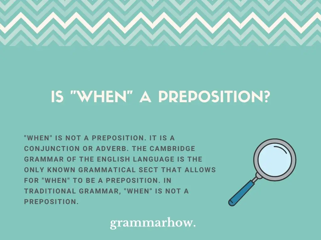 Is When A Preposition Full Explanation With Examples Trendradars