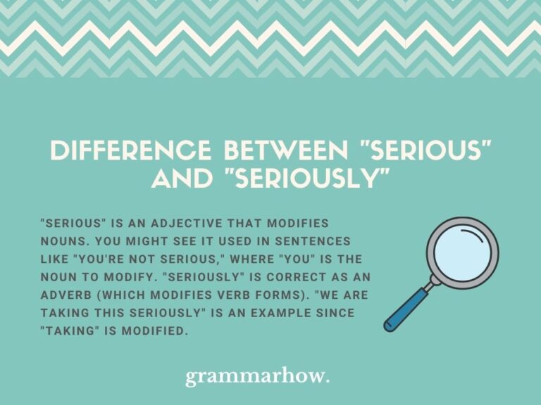 Serious or Seriously? Difference Explained (With Examples)