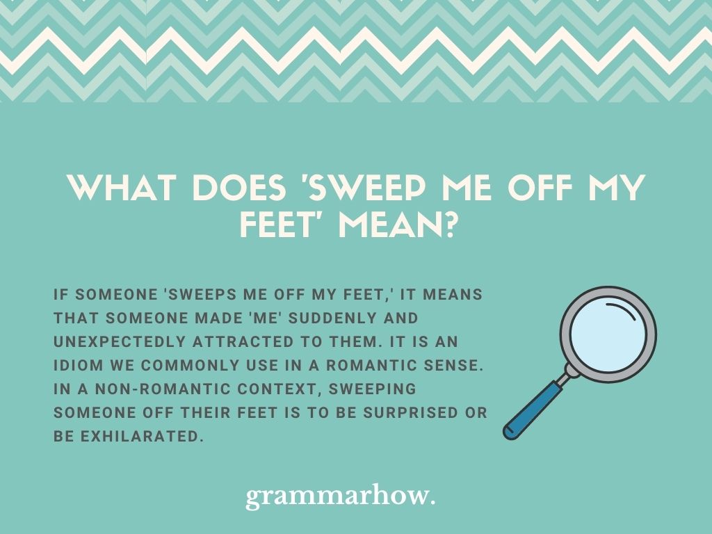 sweep-me-off-my-feet-meaning-explained-with-examples-trendradars