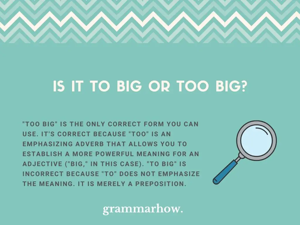 To Big or Too Big? Grammar Explained (Helpful Examples)