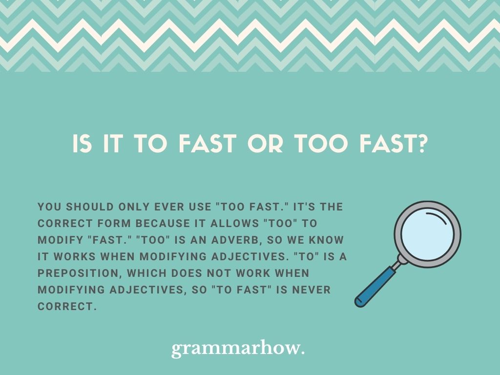 To Fast or Too Fast? Grammar Explained (Helpful Examples)