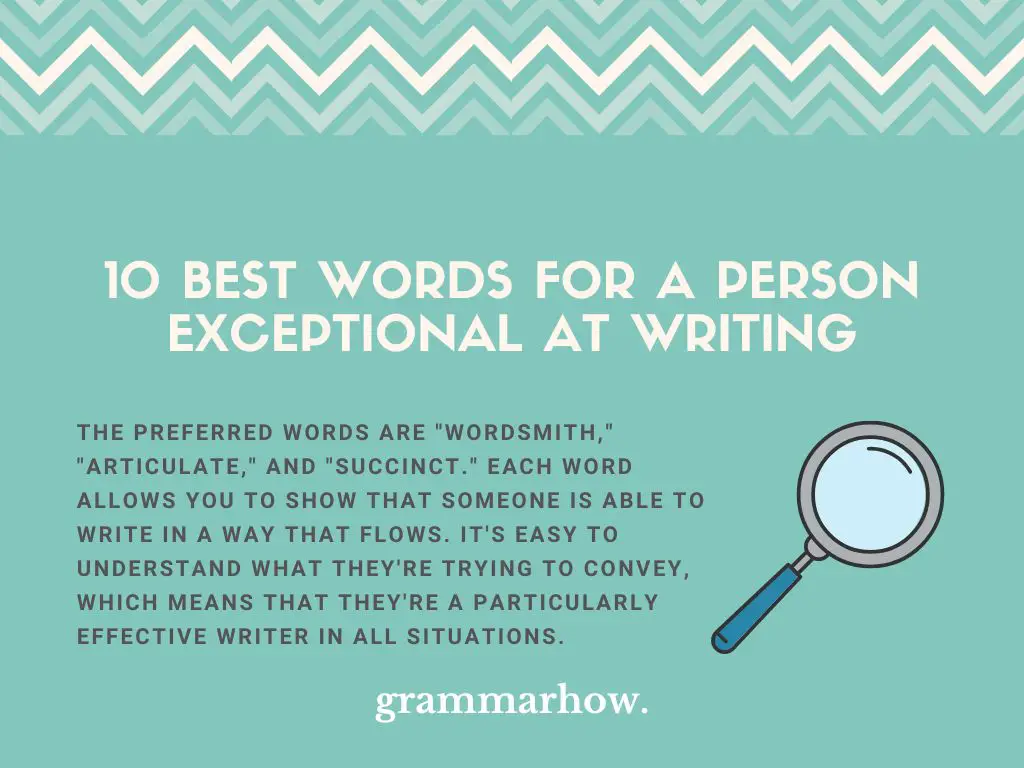 Best Words For A Person Exceptional At Writing